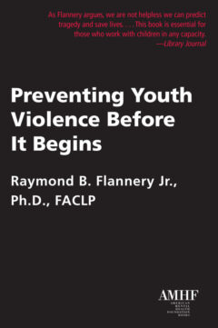Preventing Youth Violence Before It Begins